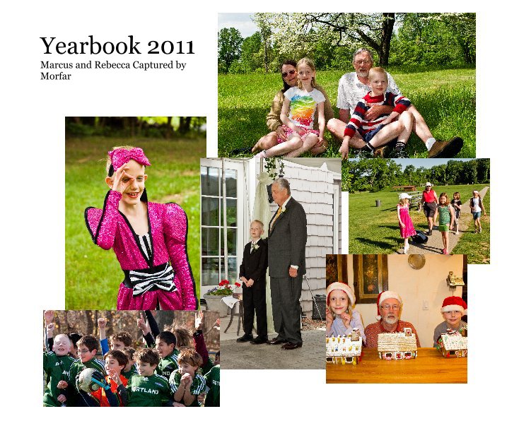 View Yearbook 2011 Marcus and Rebecca Captured by Morfar by Erik Anestad