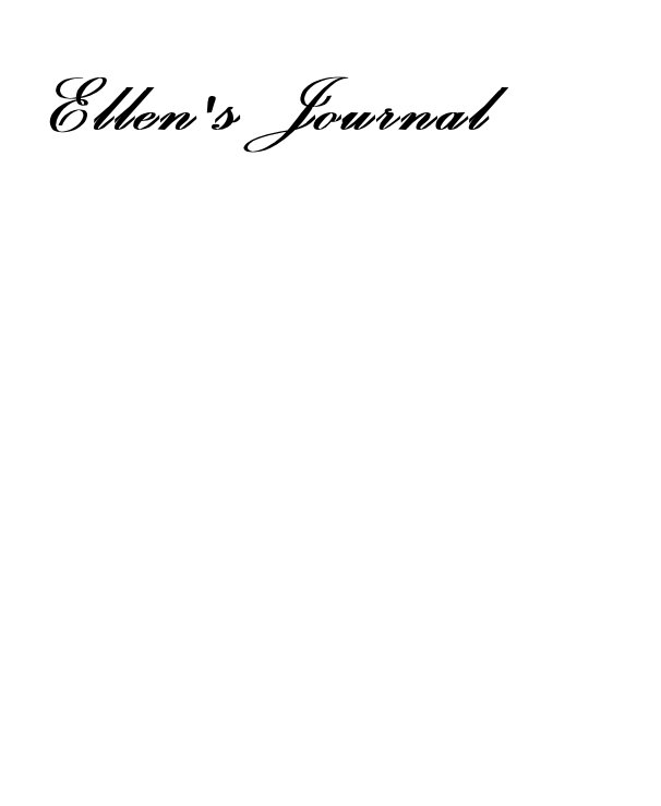 View Ellen's Journal by rjg