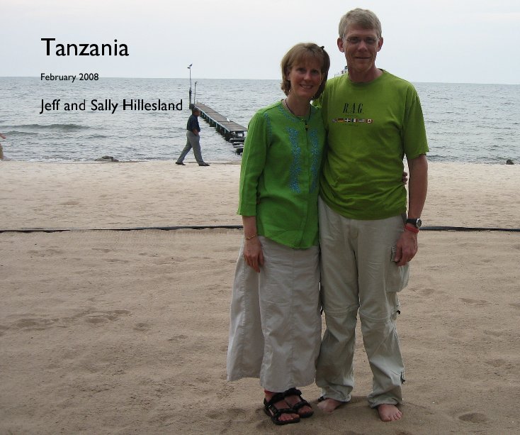 Ver Tanzania por Jeff and Sally Hillesland
