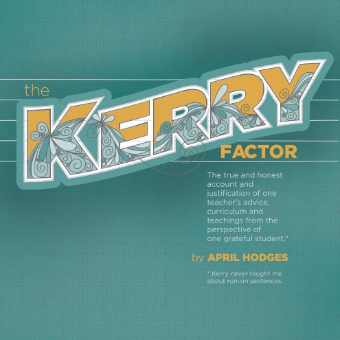 Visualizza The Kerry Factor di April Hodges