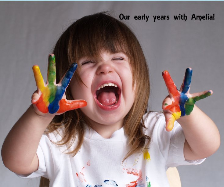 View Our early years with Amelia! by jennita
