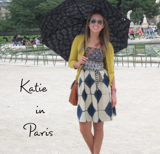 View Katie in Paris by Sondra C. Hartt