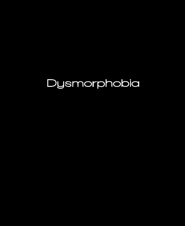 View Dysmorphobia by Japandii