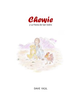 Chewie y La Fiesta de San Isidro book cover