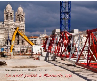 Ca s'est passé à Marseille 2011 book cover