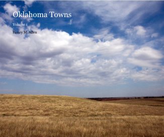 Oklahoma Towns - Vol 1 book cover