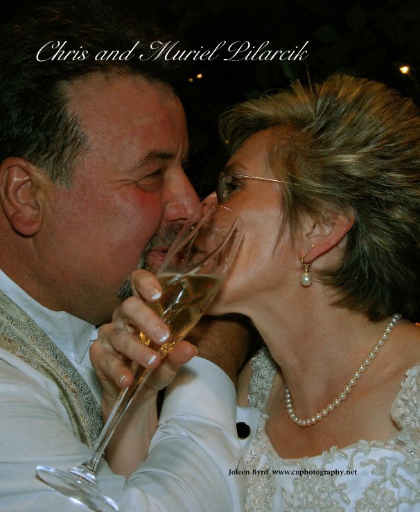View Chris and Muriel Pilarcik by Joleen Byrd www.cuphotography.net