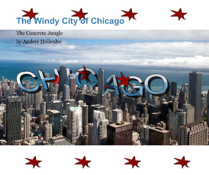The Windy City of Chicago nach Anders Hollenbo anzeigen