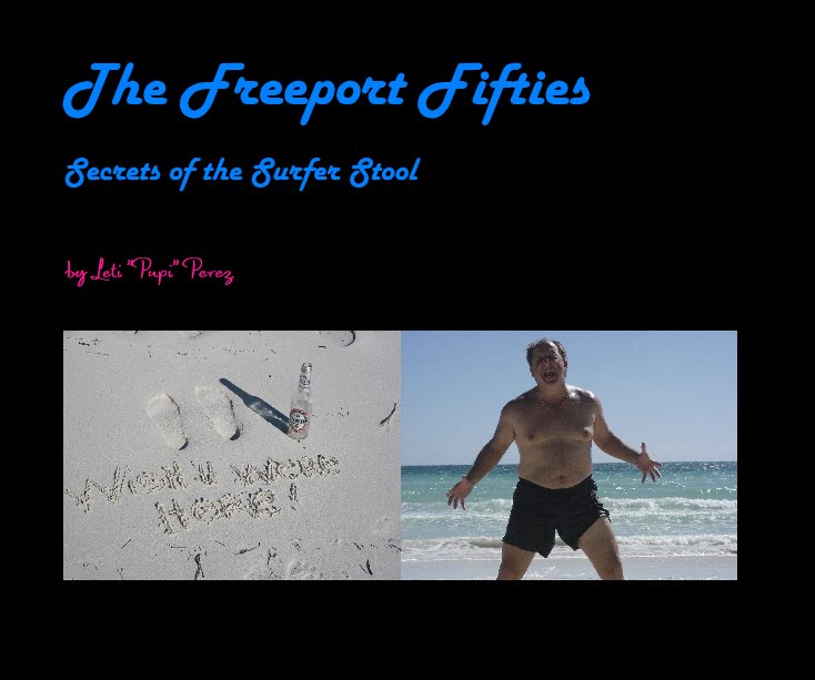 Ver The Freeport Fifties por Leti "Pupi" Perez