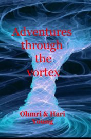 Adventures through the vortex book cover
