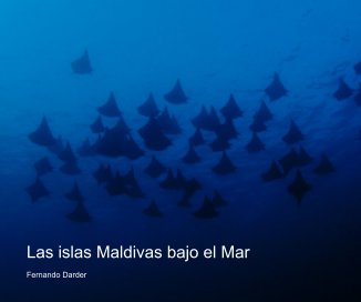 Las islas Maldivas bajo el Mar book cover