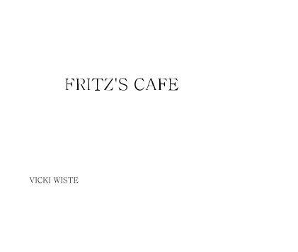 FRITZ'S CAFE book cover