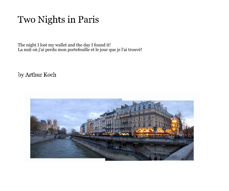 Ver Two Nights in Paris (Softcover, Hardcover Image wrap) por Arthur Koch