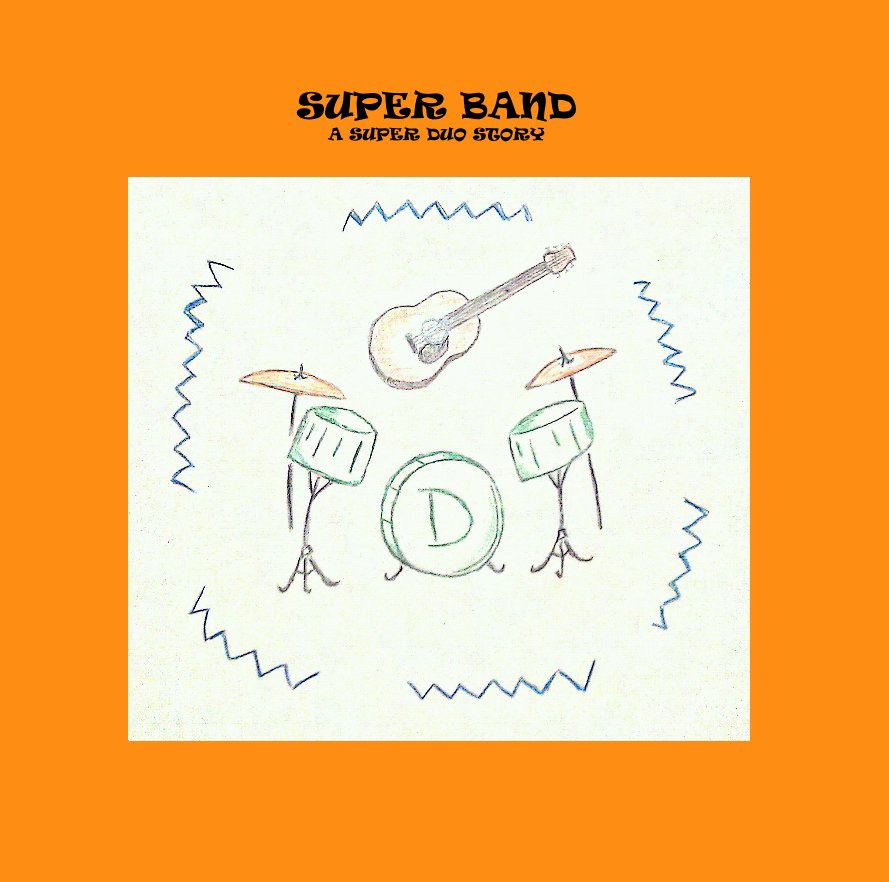 View SUPER BAND A SUPER DUO STORY by Daniel Wermuth