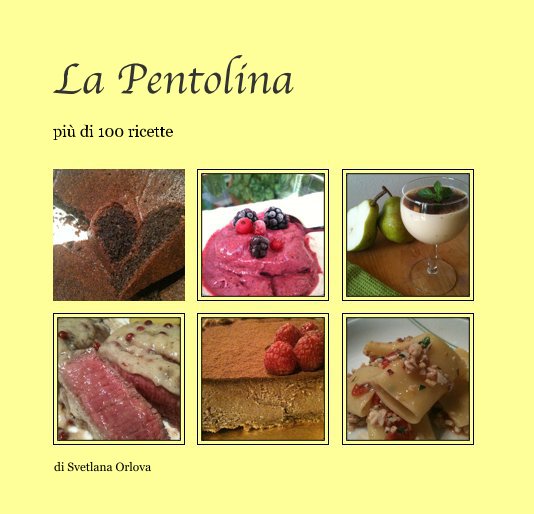 View La Pentolina by di Svetlana Orlova