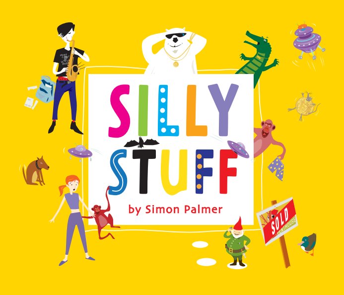 Ver Silly Stuff por Simon Palmer