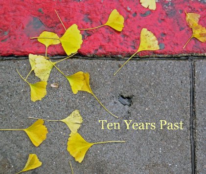 Ten Years Past book cover