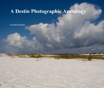 A Destin Photographic Anthology book cover