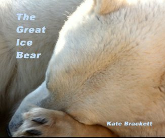 The Great Ice Bear book cover