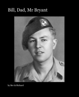 Bill, Dad, Mr Bryant book cover