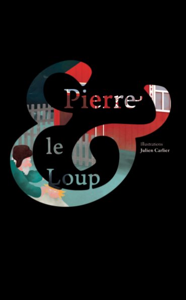 View Pierre et le loup by Julien Carlier