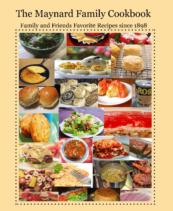 View The Maynard Family Cookbook by DrJimMaynard