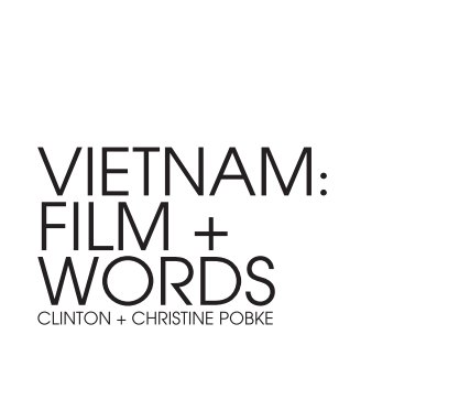 Vietnam: Film + Words book cover