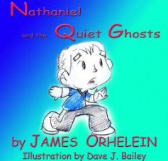 Nathaniel and the Quiet Ghosts book cover