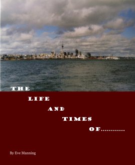 the life and times of............ book cover