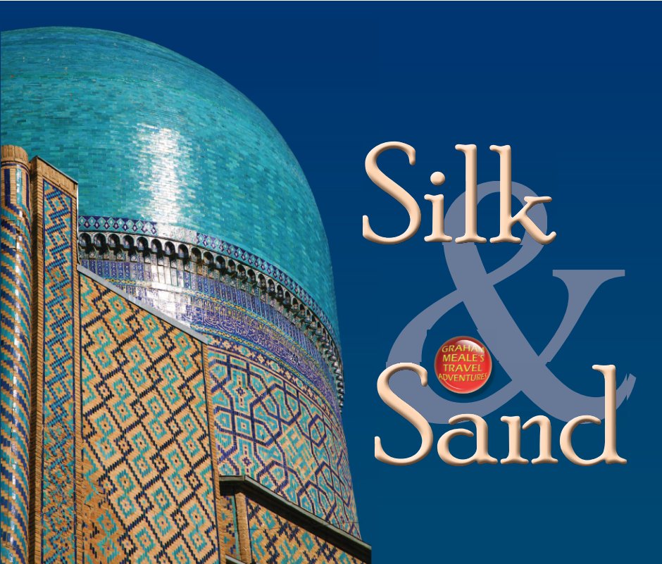 Ver Silk & Sand por Graham Meale