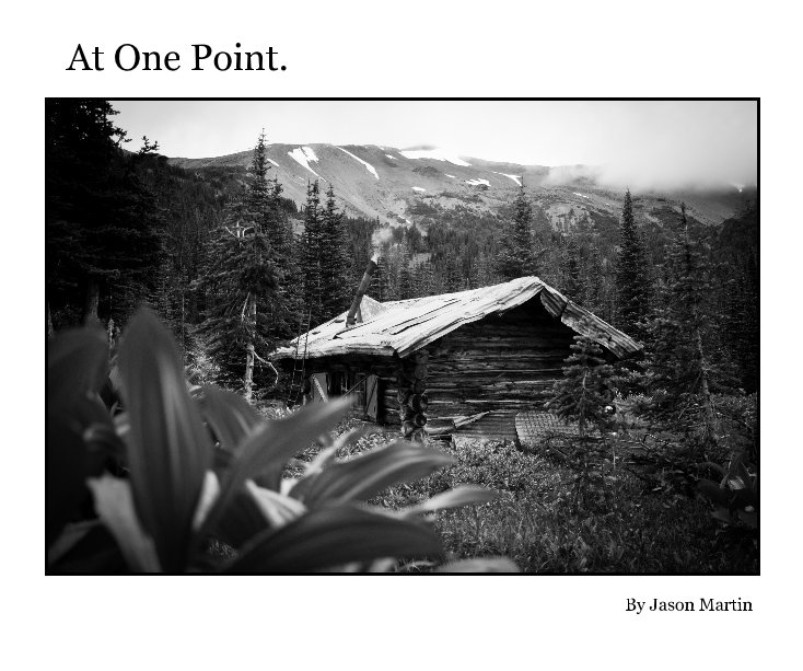 View At One Point. by Jason Martin