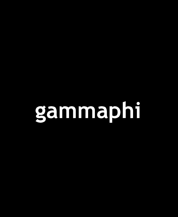 View gammaphi by Michele