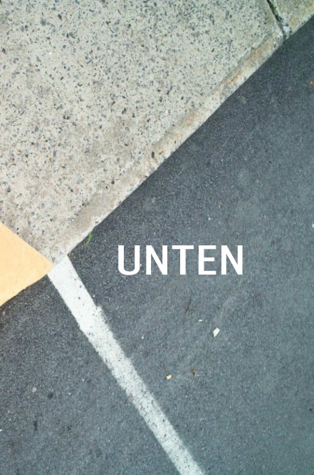 View UNTEN by Maximilian Reuss