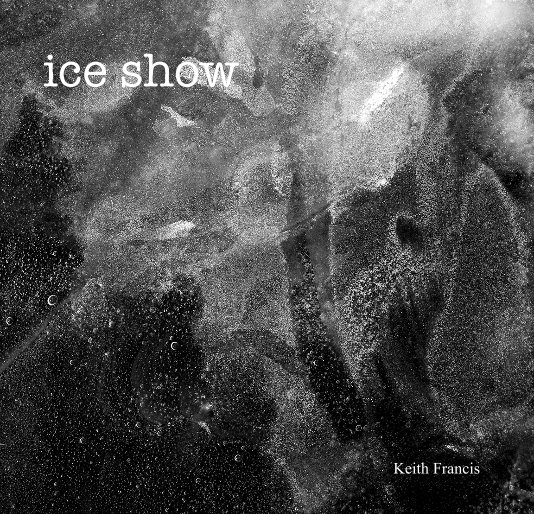 View ice show by Keith Francis