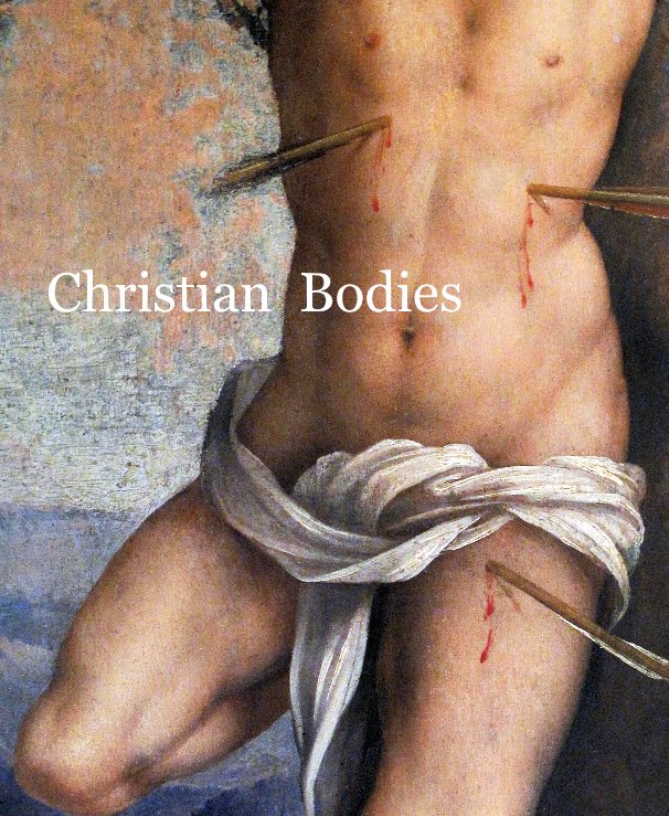 View Christian Bodies by Greg Neville
