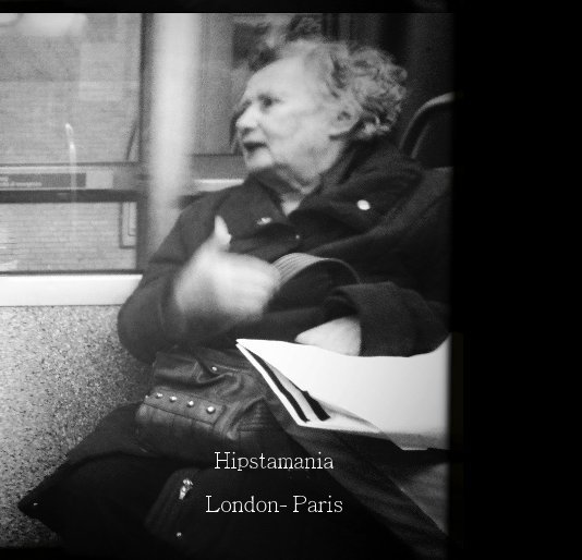 Ver Hipstamania London- Paris por Angel2604