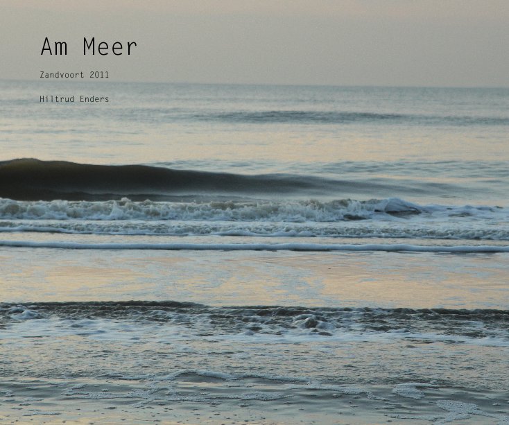 View Am Meer by Hiltrud Enders