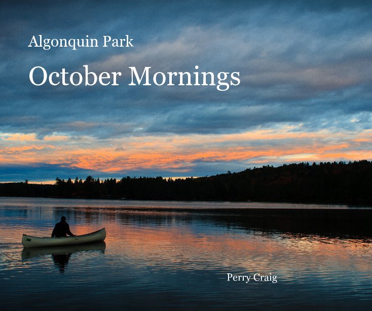 View October Mornings by Perry Craig