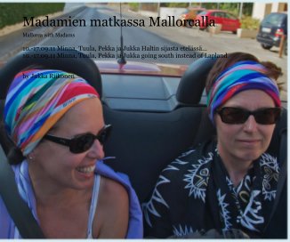 Madamien matkassa Mallorcalla. book cover