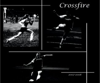 Crossfire Soccer - 2007 & 2008 Season book cover