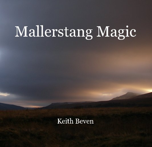 View Mallerstang Magic Keith Beven by Keith Beven