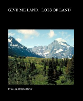 GIVE ME LAND,  LOTS OF LAND book cover