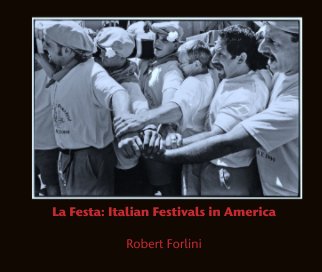 La Festa: Italian Festivals in America book cover