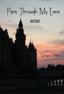 Paris Through My Lens
2012 book cover