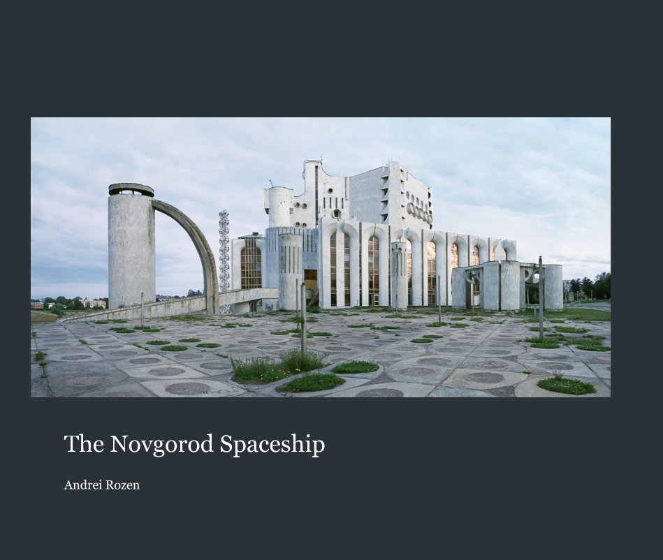 Ver The Novgorod Spaceship por Andrei Rozen