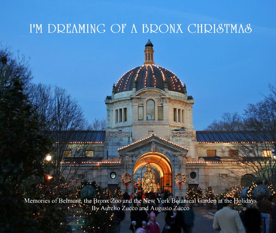 View I'M DREAMING OF A BRONX CHRISTMAS (Special Edition) by Aurelio Zucco and Augusto Zucco