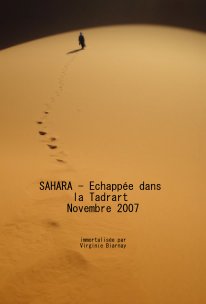 SAHARA - Echappée dans la Tadrart Novembre 2007 book cover
