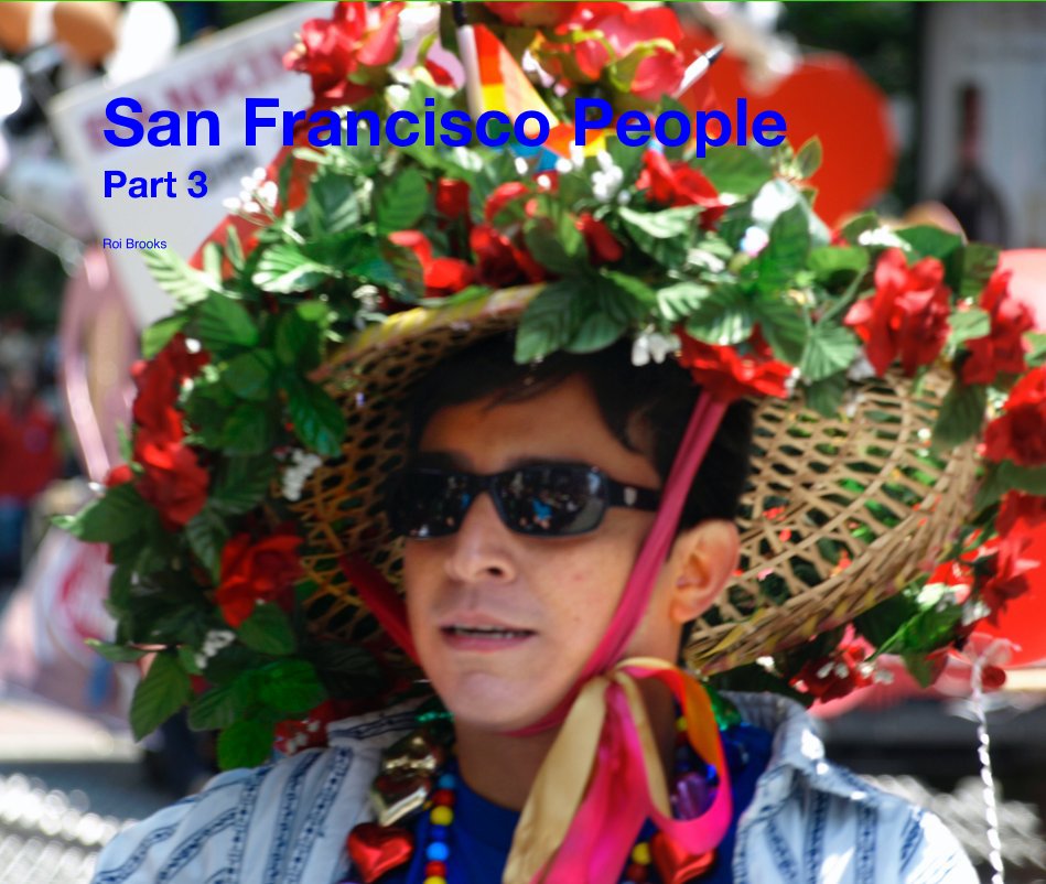 Visualizza San Francisco People Part 3 di Roi Brooks