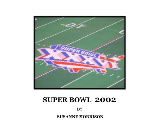 SUPER BOWL 2002 book cover