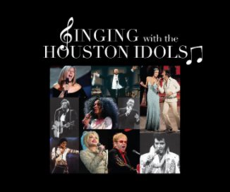 Singing wiht the Houston Idols book cover